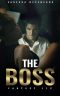 [Fantasy LLC 01] • The Boss (Fantasy LLC Book 1)